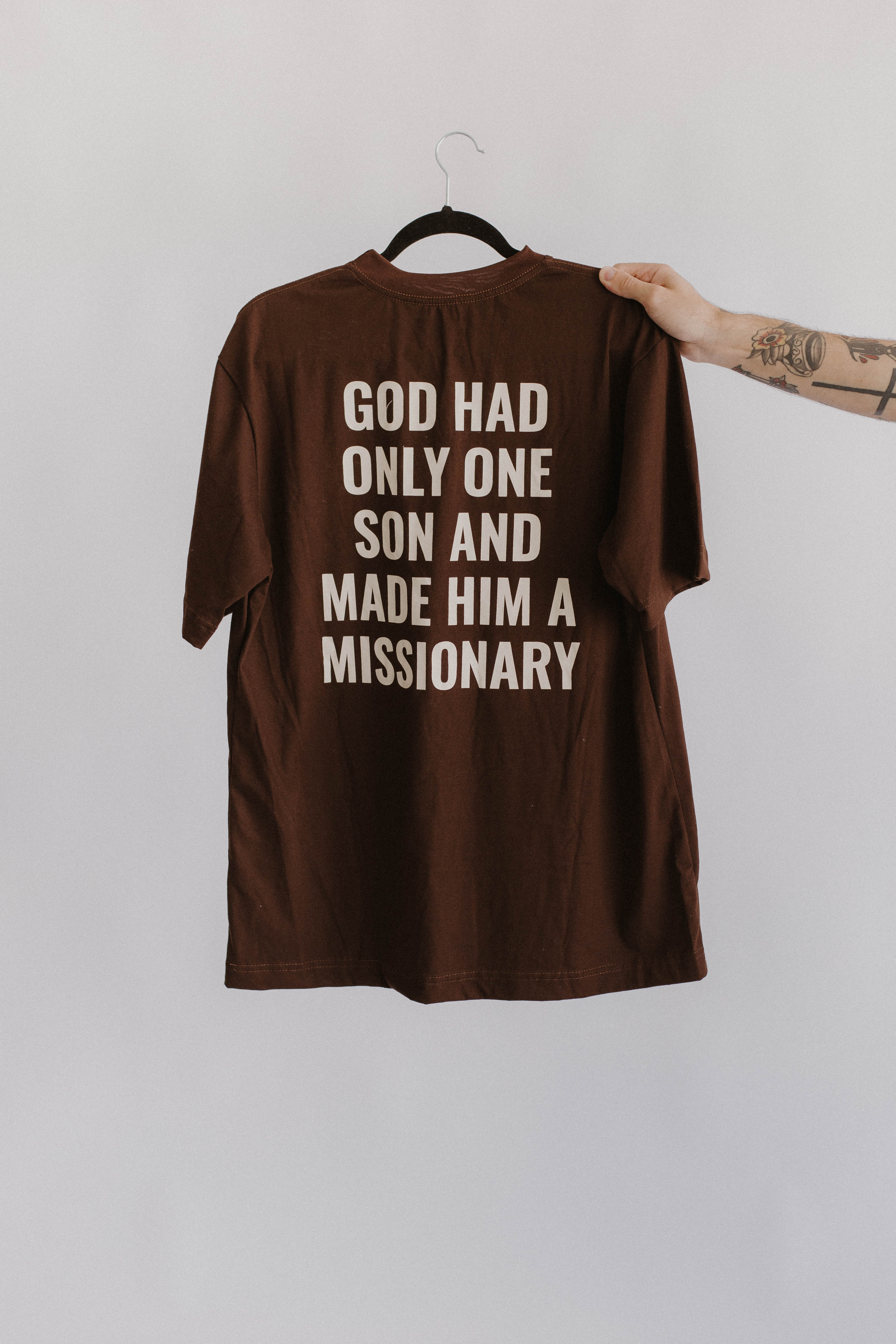 CAMISETA JESUS WAS A MISSIONARY